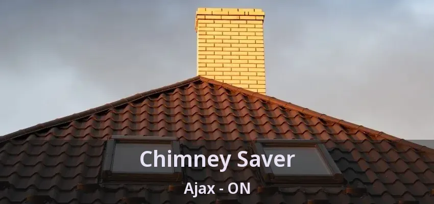 Chimney Saver Ajax - ON