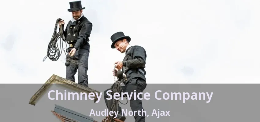 Chimney Service Company Audley North, Ajax - ON